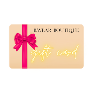 B. Wear Boutique Gift Card